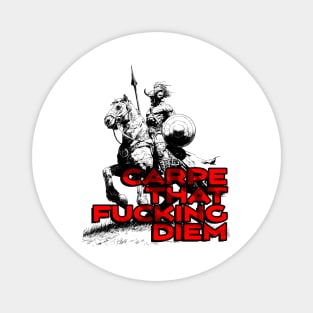 "Carpe That F*cking Diem" Vintage Barbarian Fantasy Magnet